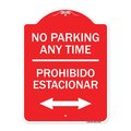 Signmission No Parking Anytime Prohibido Estacionar With Bidirectional Arrow, A-DES-RW-1824-23768 A-DES-RW-1824-23768